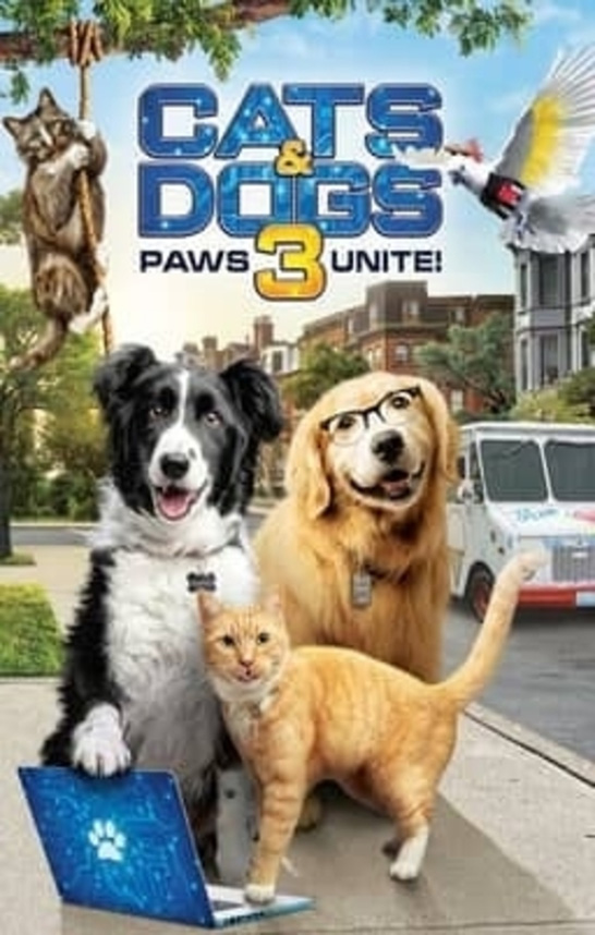 Cats and Dogs 3: Paws Unite