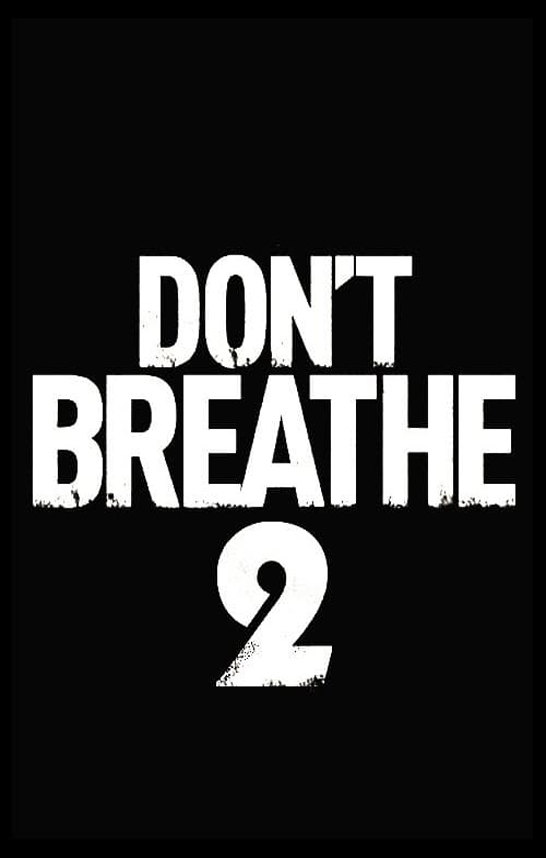 Dont breathe 2