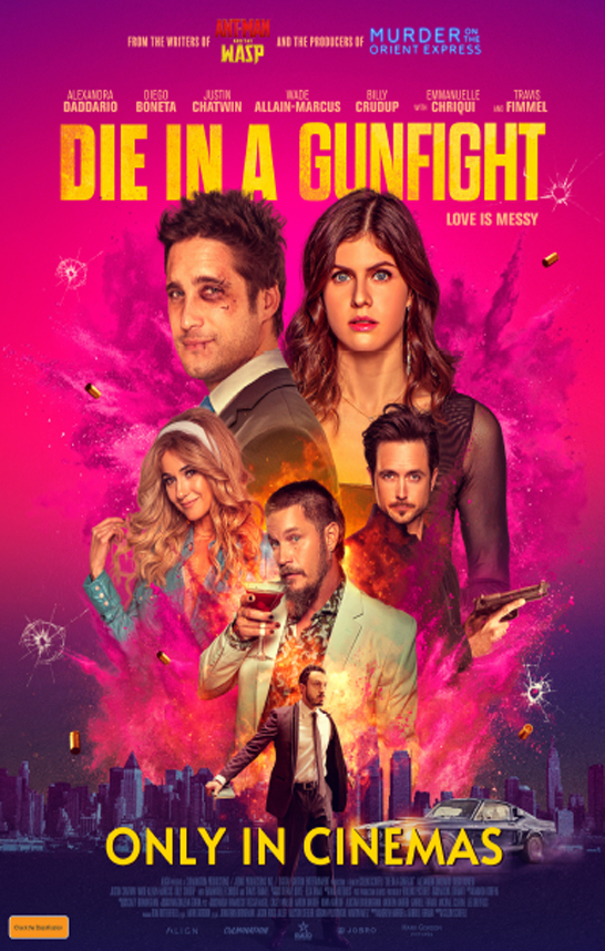 Die in a Gunfight - Cineplex Cinemas Australia - Where Can I Watch Die In A Gunfight