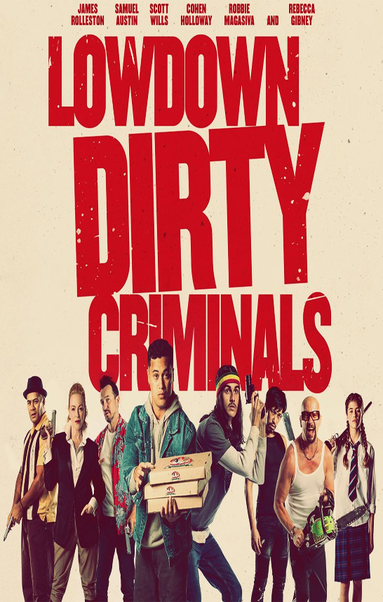 Lowdown Dirty Criminals